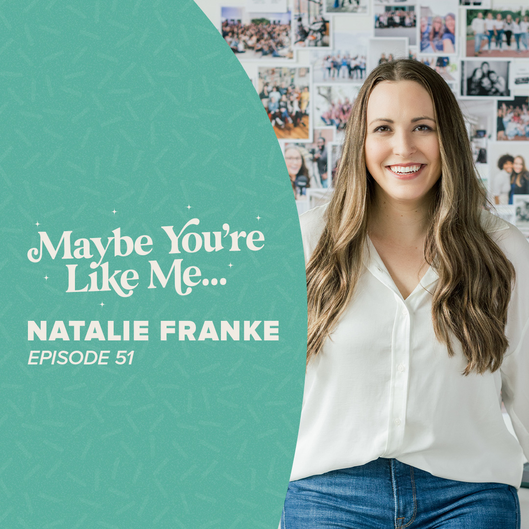 Maybe You\'re Like Me