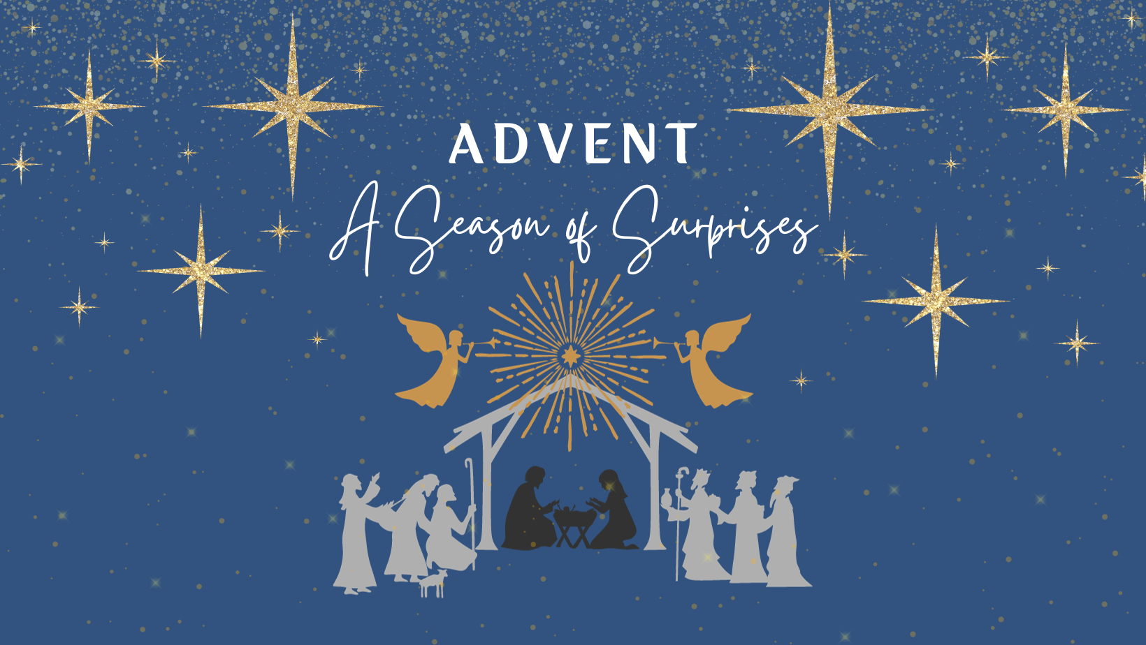 Advent: Season of Surprises | Week 4