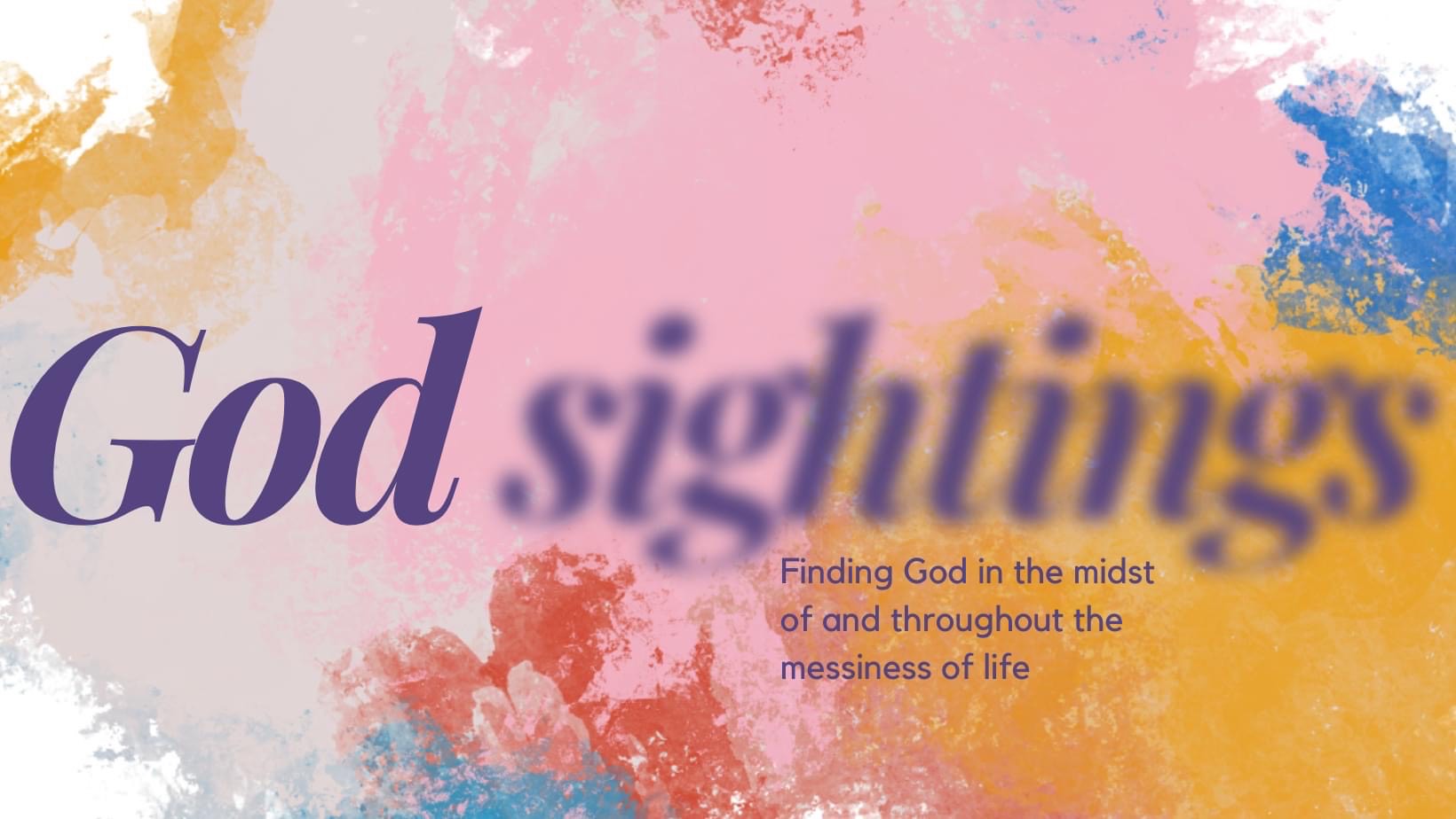 God Sightings Week 1