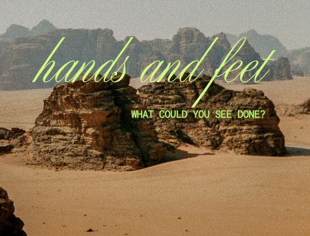 Hands and Feet| Week 1