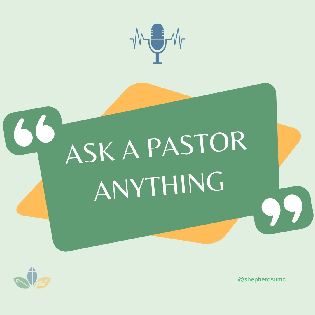 Ask A Pastor Anything 2026