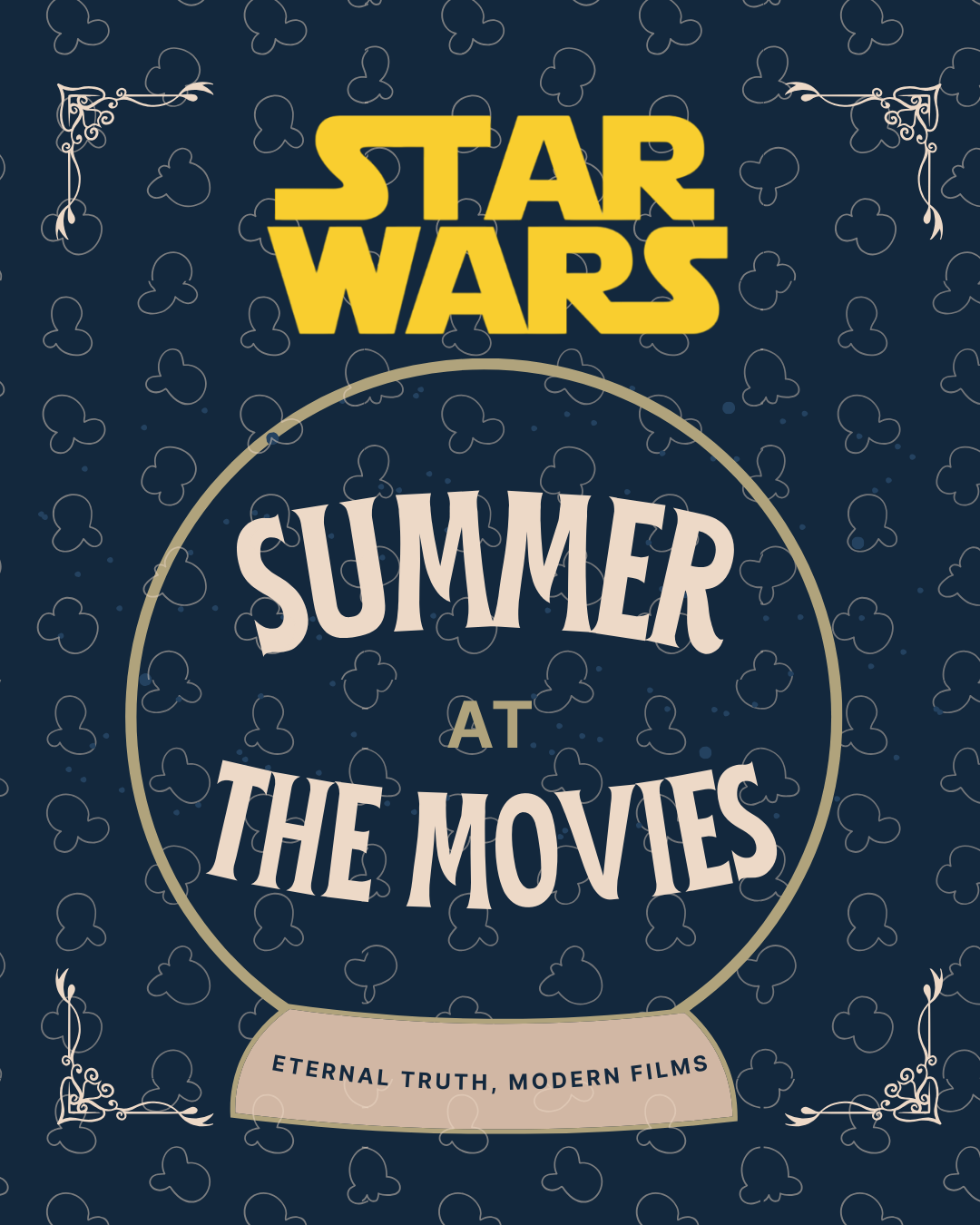 Summer at the Movies I Part 1: Star Wars