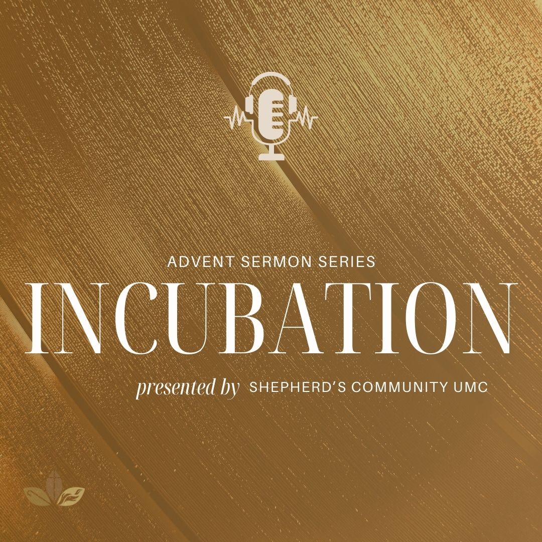 Incubation: Love