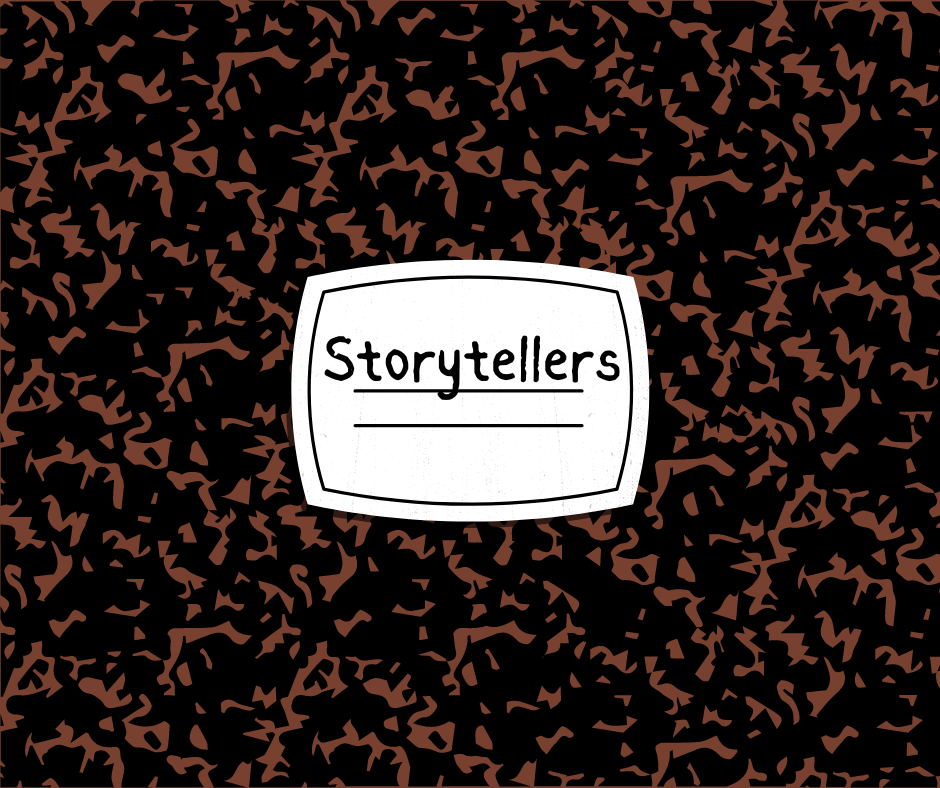 Storytellers | Week 2