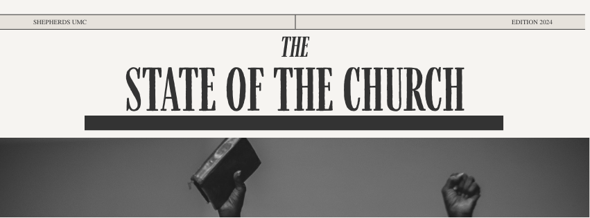 The State of the Church: Week 6